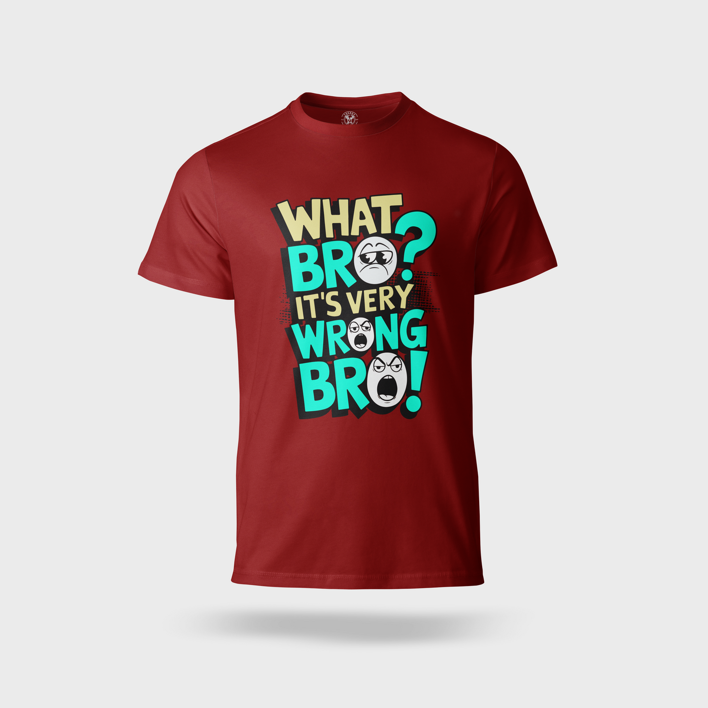 What Bro Its Very Wrong Bro