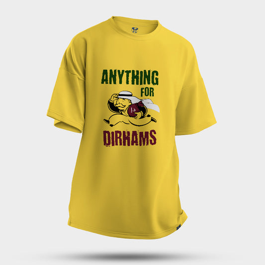 ANYTHING FOR DHIRAMS