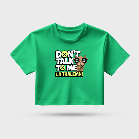 Don't Talk To Me